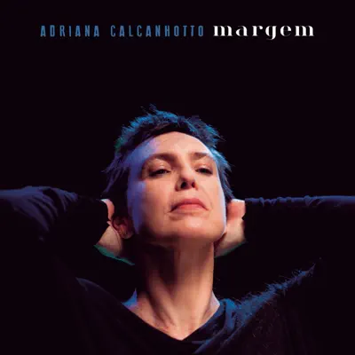 Margem - Single - Adriana Calcanhotto