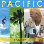 Rob Mehl - Back To Kaua'i