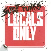 Surf Punks - Locals Only