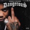 Dangerous (feat. MCM Raymond) - KayDaBandit lyrics