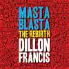 Masta Blasta (The Rebirth) song lyrics