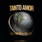 Tanto Amor (feat. Matisse) [El Viaje de Matisse] artwork