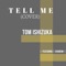 Tell Me (Cover) [feat. Churemi] artwork