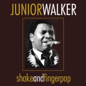 Junior Walker - Shoot Your Shot