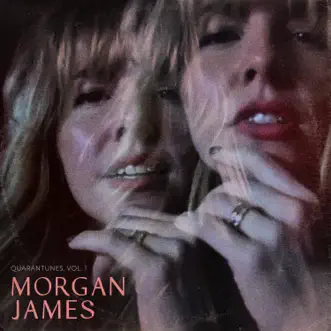 Quarantunes, Vol. 1 by Morgan James album reviews, ratings, credits