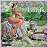 Queen Talk - EP album lyrics, reviews, download