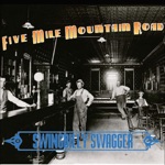 Five Mile Mountain Road - There is a Time