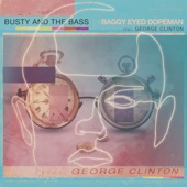 Baggy Eyed Dopeman (feat. George Clinton) artwork