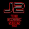 J2: The Iconic Series, Vol. 3 album lyrics, reviews, download