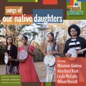 Our Native Daughters - Moon Meets the Sun (feat. Rhiannon Giddens, Amythyst Kiah & Allison Russell)