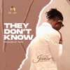 They Don't Know - Single