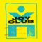 In the Night - Joy Club lyrics