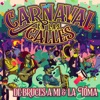 Carnaval en las Calles - Single