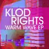 Stream & download Warm Wave