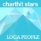 Loca People (Radio Edit) - Charthit Stars lyrics