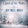 Carol of the Bells (feat. David Arkenstone) - Single