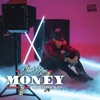 Money (feat. Ice Meez) - Single