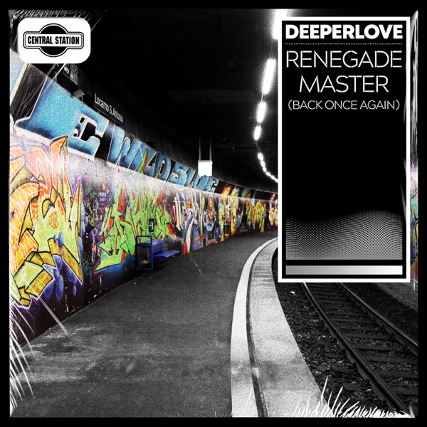 Deeperlove - Renegade Master (Back Once Again) Deeperlove - Renegade Master (Back Once Again)