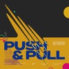 Push & Pull - EP, 2021