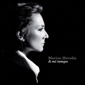 A Mi Tempo - Marina Heredia
