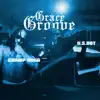 Grace Groove (feat. Champ Hogg) - Single album lyrics, reviews, download