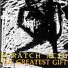 The Greatest Gift album lyrics, reviews, download