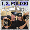 Eins Zwei Polizei (Club Mix) - Jörg & Dragan