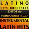 Éxitos de Héctor Acosta "El Torito" album lyrics, reviews, download