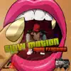 Slow Motion - Single album lyrics, reviews, download