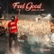 Feel Good - Holla G Dotta lyrics