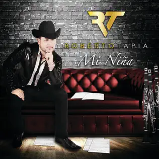 télécharger l'album Roberto Tapia - Mi Niña