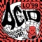 Acid Worldwide VIP (Extended Mix) - LO'99 lyrics