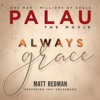 Always Grace (Original Soundtrack) [feat. Jaci Velasquez] - Single, 2019