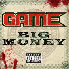 Big Money - Single by The Game album reviews, ratings, credits