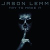 Try to Make It - Single