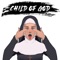 Child of God (feat. YungFrenchFry & Lil Eli) - NaTeyBoPeep lyrics