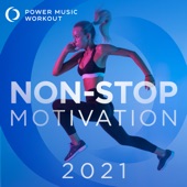2021 Non-Stop Motivation (Non-Stop Fitness & Workout Mix 132 BPM) artwork