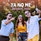 Ya No Me Busques Mas - Canto Para Bailar & Lucas Sugo lyrics