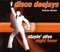 Stayin' Alive - Disco Deejays lyrics