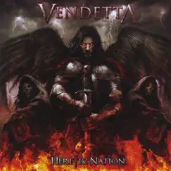 Heretic Nation by Vendetta album reviews, ratings, credits