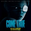 Come True (Original Motion Picture Soundtrack)