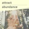 Positive Vibrations - Attract Abundance lyrics