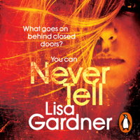 Lisa Gardner - Never Tell artwork