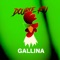 Gallina - Double Kiu lyrics