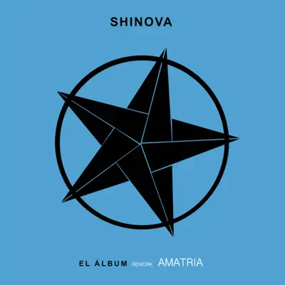 El Álbum (Amatria Remix) - Single - Shinova