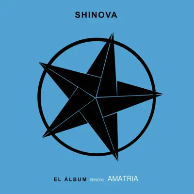 El Álbum (Amatria Remix) - Single - Shinova