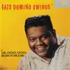 Fats Domino Swings album lyrics, reviews, download