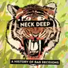 A History of Bad Decisions - Single album lyrics, reviews, download