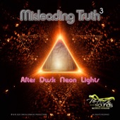Misleading Truth 3 (After Dusk Neon Lights) - EP artwork