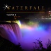 Waterfall, Vol. 3